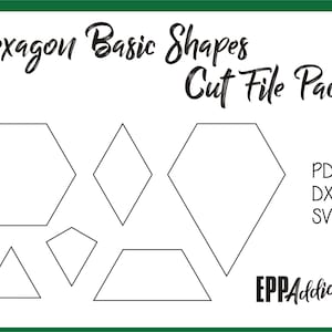 Hexagon Based Shape Cut File Pack for English Paper Piecing | SVG | DXF | Cricut | Silhouette | Patchwork | Quilting | EPP Addict