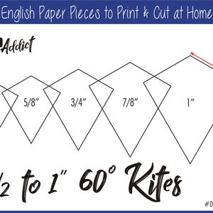 1/2 - 1"  Print at Home 60 degree Kite Shapes for English Paper Piecing | EPP | Pieces | Dowloadable | Download | Templates | A4 & Letter