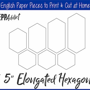 1.5&quot; Print at Home Elongated Hexagon for English Paper Piecing | EPP | Pieces | Dowloadable | Download | Templates | Printable | A4 & Letter