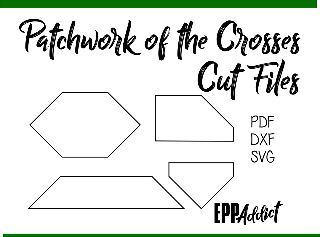 Patchwork of the Crosses Cut File Pack for English Paper Piecing SVG ...