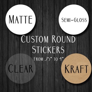 Stickers ronds personnalisés Étiquettes personnalisées Étiquettes rondes Stickers transparents personnalisés Stickers personnalisés Stickers logo De 0,75 à 3,5 image 1