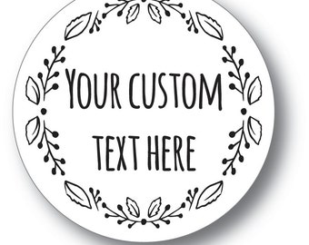 Custom Round Sticker with Floral Border - Custom Sticker - Custom Round Sticker - Font and Colors Customizable