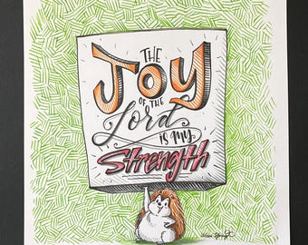 The JOY of the Lord is My Strength