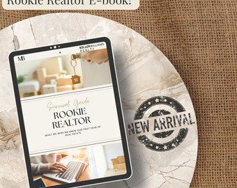 Rookie Realtor Survival Guide eBook: First Year Real Estate Tips (Digital Download)