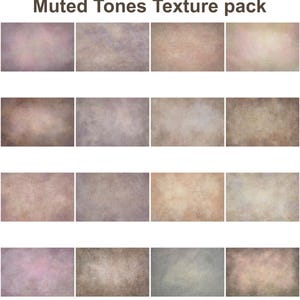 May include: A collection of 12 digital backgrounds with muted tones and textures. The backgrounds feature a variety of colors, including shades of pink, brown, gray, and beige. The text "Muted Tones Texture pack" is at the top.
