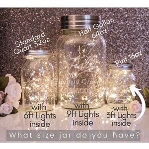 May include: Three glass mason jars with fairy lights inside. The jars are labeled with their size: Standard Quart 32oz, Half Gallon 64oz, and Pint 16oz. The text "What size jar do you have?" is at the bottom of the image.