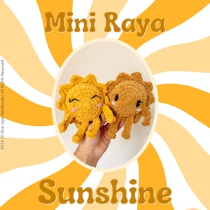 Mini Raya Sunshine Crochet Pattern | Amigurumi Sun Pattern
