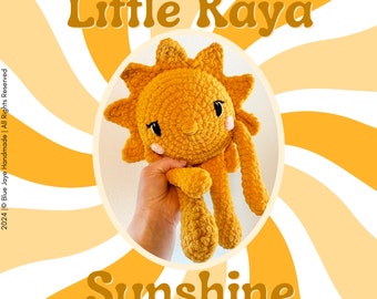 Little Raya Sunshine Crochet Pattern | Amigurumi Sun Pattern