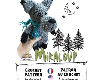 Patron petit loup MIKALOUP en français et MIKAWOLF en anglais à télécharger, tutoriel au crochet facile à réaliser, Design de Vivi Tricote