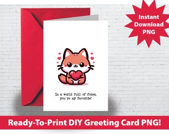 Fox Valentine's Day Greeting Card Gift- Printable PNG File Instant Download DIY For Husband Wife Boyfriend Girlfriend Friend Red Panda