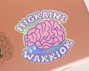 Holographic Migraine Warrior Sticker