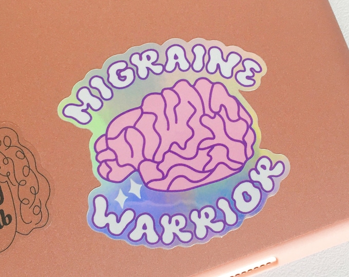 Holographic Migraine Warrior Sticker