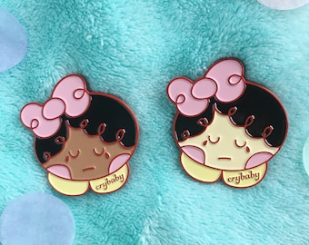 Emotional Emily Crybaby Pin