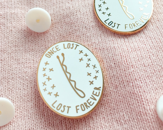 Once Lost Lost Forever Bobby Pin Enamel Pin