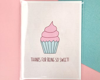 Thanks For Being So Sweet A2 Greeting Card