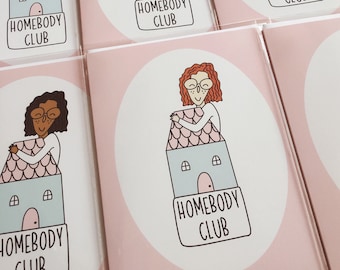 Homebody Club Greeting Card