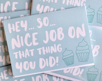 nice job, congratulations, cute graduation card, small greeting card, good job cards, congrats, congratulations card, congrats grad, cupcake