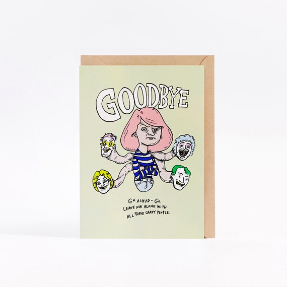 Funny Goodbye Card Funny Leaving Card Goodbye Card CRAZY | Etsy