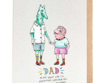 Funny Father's Day Card: Next Life Dad Birthday Card