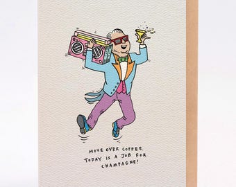 Hand drawn birthday or congratulations card - Move Over Coffee
