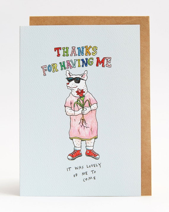 Thank you card funny thank you card thanks for having me Etsy