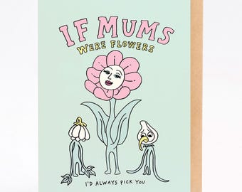 Mother's day card funny mothers day card ALWAYS PICK YOU