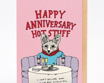 Anniversary card funny anniversary card - Not Sick Of You