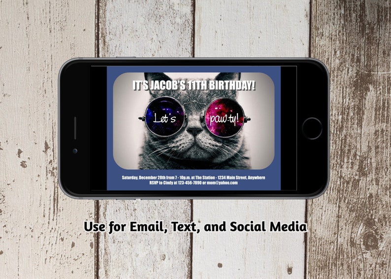 May include: A birthday invitation with a cat wearing sunglasses. The text on the invitation reads "It's Jacob's 11th Birthday!" and "Let's paw-ty!" The invitation also includes the date, time, and location of the party.