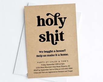 Funny Housewarming Party Invitation Template, Fun Printable Holy Shit House Warming Invite Evite, Instant Download Digital Editable