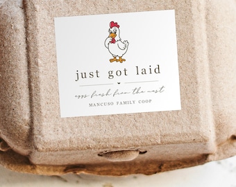 Just Got Laid Egg Carton Label Template, Printable Funny Chicken Sticker, Personalize for Farm or Coop (Digital Download)
