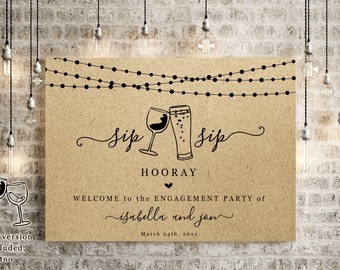 Sip Sip Hooray Welcome Sign Template - Printable Fun Funny Poster, Wedding, Couples Bridal Shower, Engagement Party, Rehearsal Dinner