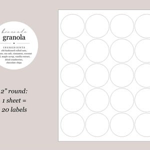 May include: A sheet of 20 round labels, each 2 inches in diameter, with a light beige background. One label features the text "homemade granola" and a list of ingredients. The labels are designed for homemade food products.