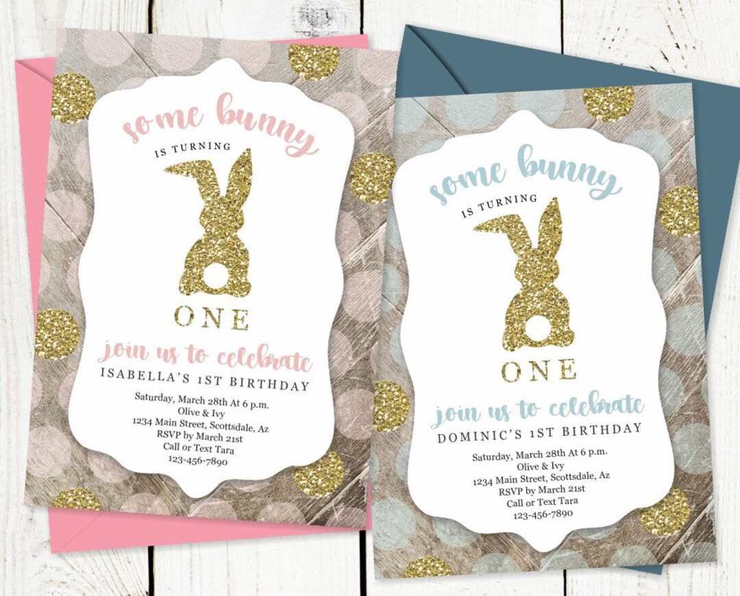 Printable Easter Birthday Invitation Template Some Bunny is Turning One ...