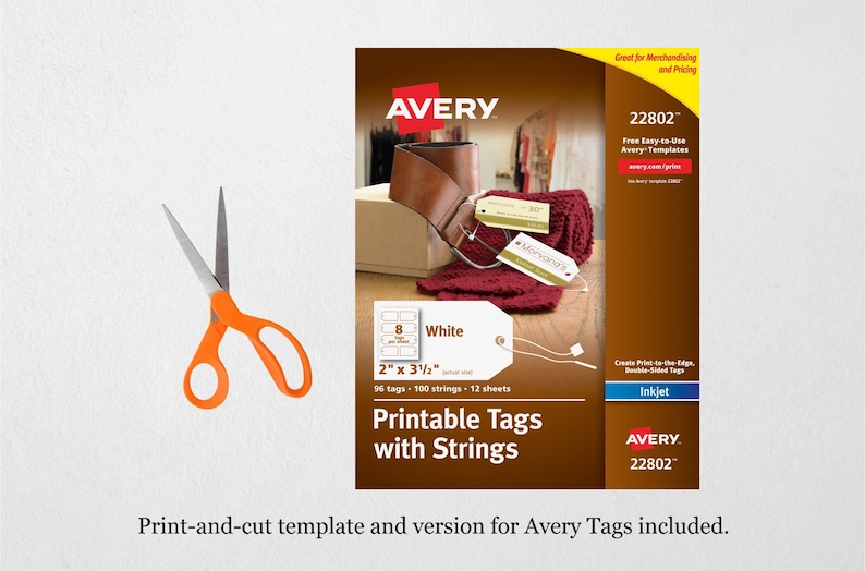 May include: A package of Avery 22802 white printable tags with strings. The package shows 8 tags per sheet, measuring 2 inches by 3 1/2 inches. The package includes 56 tags, 100 strings, and 12 sheets.