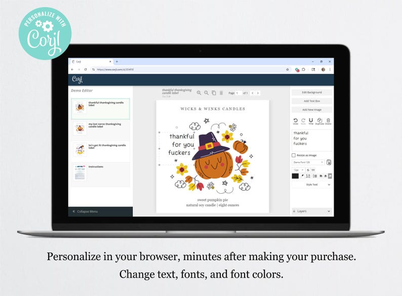 May include: A laptop screen displays a customizable Thanksgiving candle label design. The label features a cartoon pumpkin wearing a witch's hat, surrounded by flowers and the text "thankful for you fuckers."