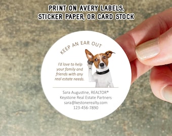 Realtor Referral Sticker, Real Estate Agent Envelope Seal - 2" Round Personalized Label, Dog Keep an Ear Out, I Love Referral, Download File