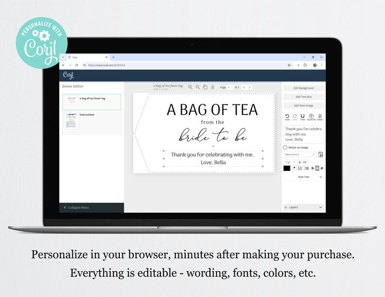 Puede incluir: Una etiqueta hexagonal blanca con texto negro que dice "A Bag of Tea from the Bride to Be. Thank you for celebrating with me. Love, Bella."