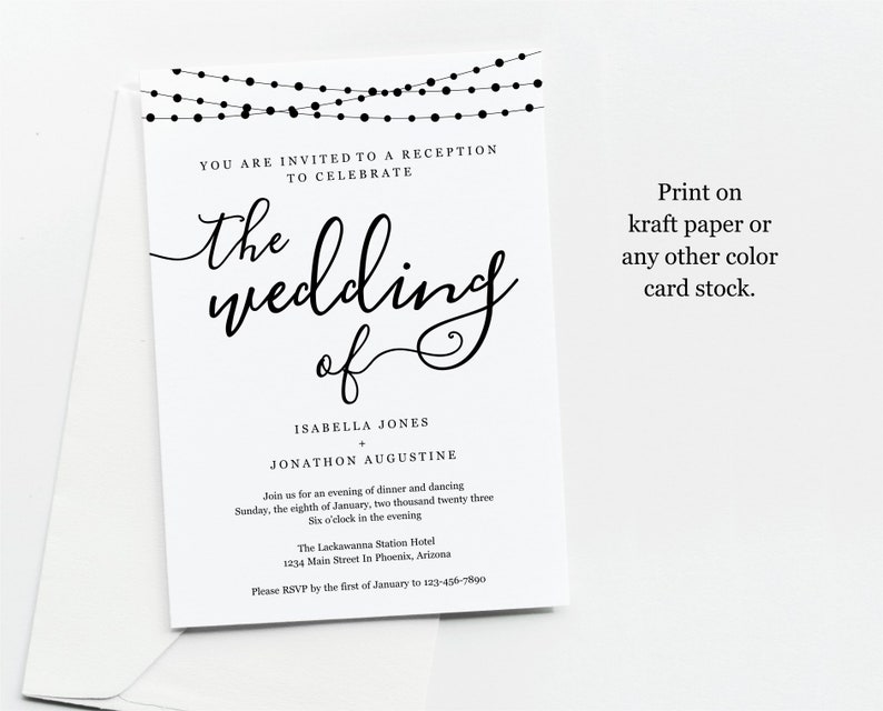 May include: Black and white wedding invitation with string lights at the top. The invitation reads "You are invited to a reception to celebrate the wedding of Isabella Jones and Jonathon Augustine. Join us for an evening of dinner and dancing Sunday, the eighth of January, two thousand twenty three. Six o'clock in the evening. The Lackawanna Station Hotel 1234 Main Street in Phoenix, Arizona. Please RSVP by the first of January to 123-456-7890."