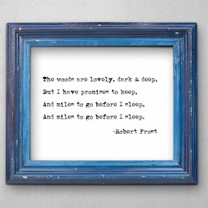 Recovery Wall Art Printable Gift, Recovering Addict Sober Sobriety, The Woods Are Lovely Dark and Deep Robert Frost Poem Print Download