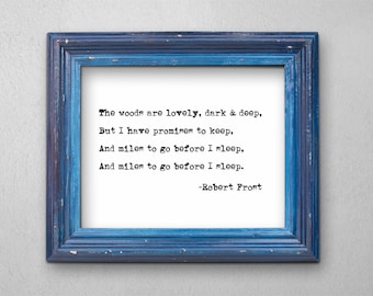 Recovery Wall Art Printable Gift, Recovering Addict Sober Sobriety, The Woods Are Lovely Dark and Deep Robert Frost Poem Print Download