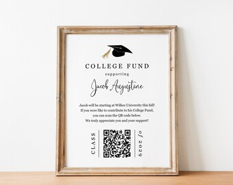 College Fund Sign with QR Code Template, Printable High School Graduation Party Table Decoration, Venmo etc Donation, Download Digital File