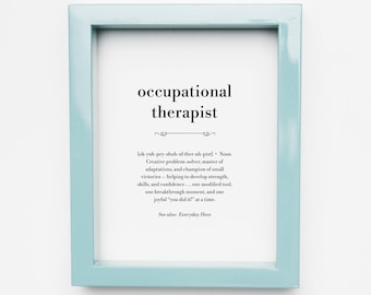 Occupational Therapist Gift Printable, Appreciation Gift, Definition Wall Art Print, Thank You, Instant Download Digital File, Last Minute