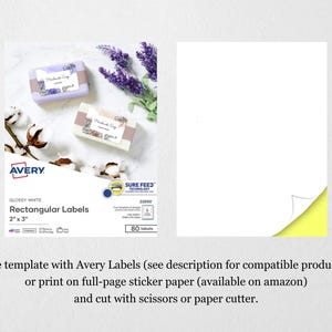 May include: A white sheet of paper with a yellow corner folded over. The paper is labelled with Avery Glossy White Rectangular Labels, 2" x 3". The image also shows two bars of soap with labels that say "Handmade Soap".