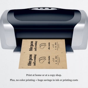 May include: A printer printing out a sheet of paper with the text "free tacos (and a wedding)" and a drawing of tacos. The text also includes the date "5.22.2024" and the names "Julia & Jonathan". The text below the printer reads "Print at home or at a copy shop. Plus, no color printing = huge savings in ink or printing costs."