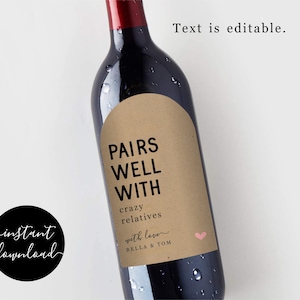 Printable Pairs Well with Wine Label Template, Funny Birthday Christmas Pandemic Crazy Relative Gift, Instant Download Digital File DIY PDF