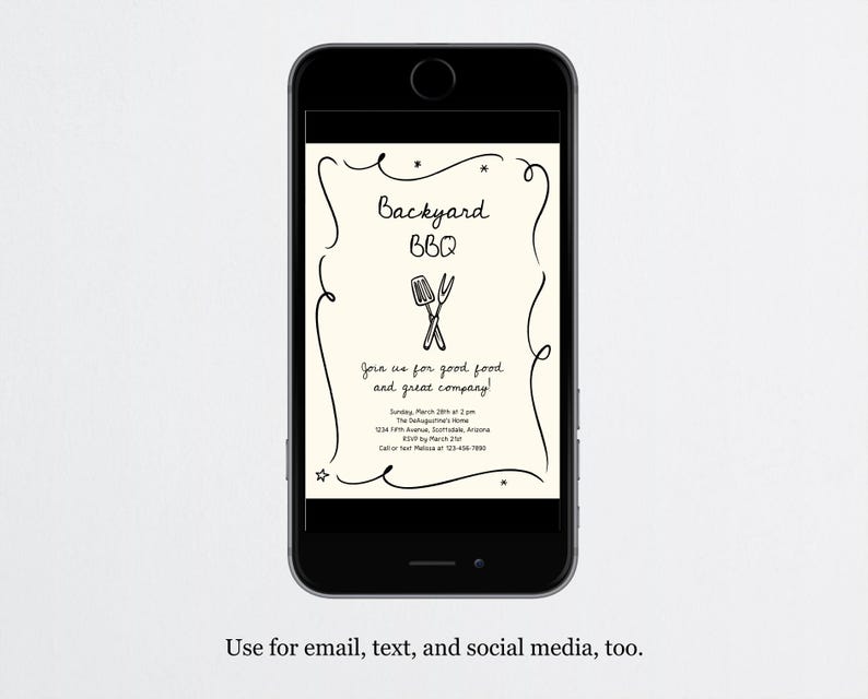 May include: A smartphone displays a cream-colored invitation for a backyard BBQ. The invitation features the words "Backyard BBQ" in a decorative font, along with a graphic of a spatula and fork. The text "Join us for good food and great company!" is also included.