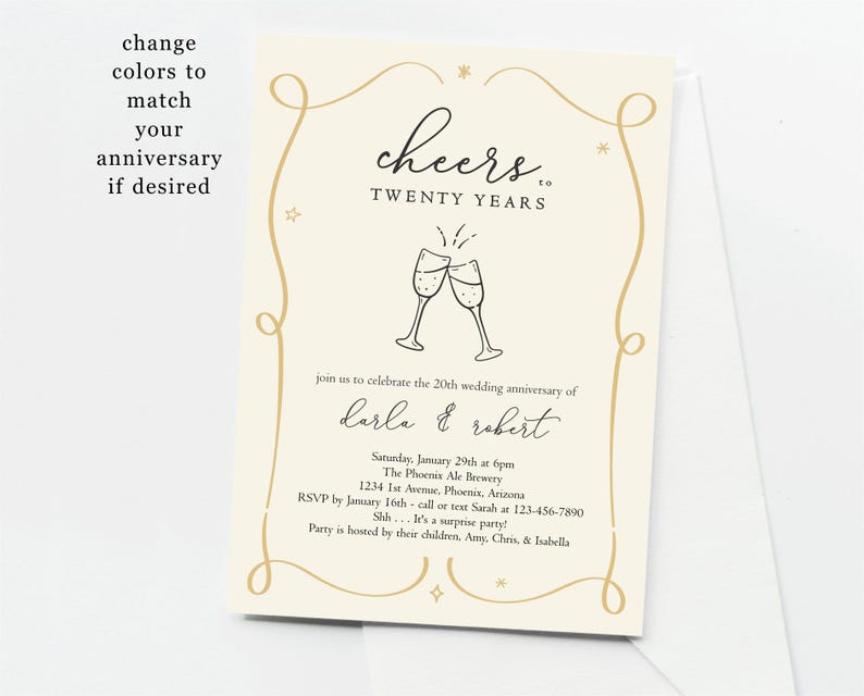 May include: A cream-colored invitation with gold accents and a black illustration of two champagne glasses clinking. The text reads "Cheers to Twenty Years" and includes the names "Carla & Robert" and details for a 20th wedding anniversary celebration.