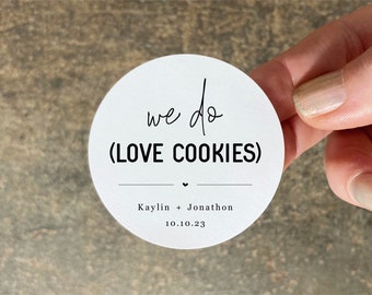 60 We Do Love Cookies Label - Set of 60 2" Round Personalized Wedding Favor Cookie Stickers