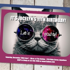 May include: A pink and blue birthday invitation with a cat wearing sunglasses that say "Let's paw-ty!" The text reads "It's Jocelyn's 11th Birthday!" and includes details for the party.
