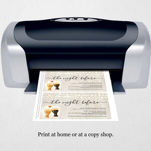 May include: A printer printing out two invitations with the text "the night before" and a graphic of two beer glasses. The text "Print at home or at a copy shop." is below the printer.